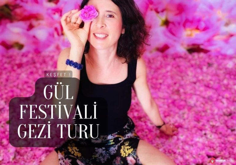 Gül Hasadı Festivali Gezi Turu