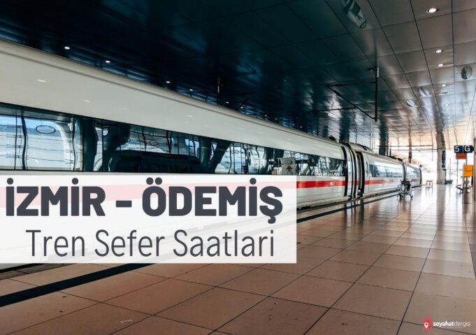 İzmir Ödemiş Tren Saatleri