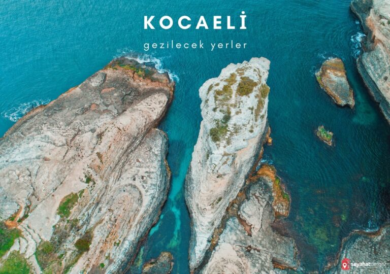 Kocaeli Gezilecek Yerler