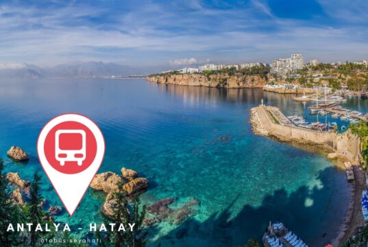 Antalya'dan Hatay'a Otobüs Seyahati