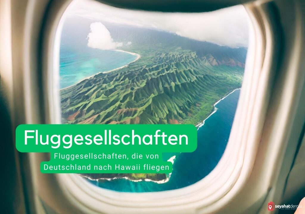 Fluggesellschaften - Flugzeit Hawaii