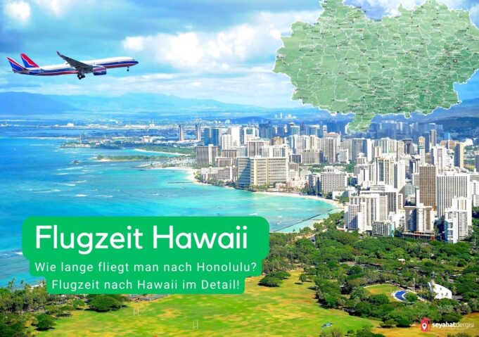 Flugzeit Hawaii