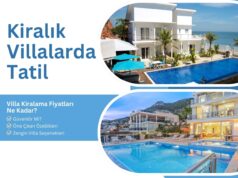 Kiralık Villalarda Tatil