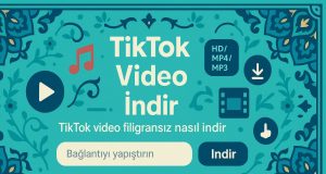 TikTok Downloader: Filigransız Video İndirme Rehberi